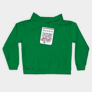 To do list Kids Hoodie